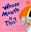 Whose Mouth Is This? A Look at Bills, Suckers, and Tubes cover