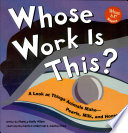 Whose Work Is This? A Look at Things Animals Make--Pearls, Milk, and Honey cover
