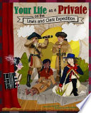 Your Life as a Private on the Lewis and Clark Expedition cover
