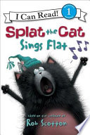 Splat the Cat Sings Flat cover