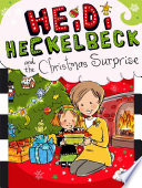 Heidi Heckelbeck and the Christmas Surprise cover