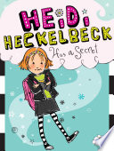 Heidi Heckelbeck Has a Secret cover