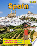 Spain: A Benjamin Blog and His Inquisitive Dog Guide cover
