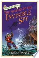 The Mystery of the Invisible Spy cover