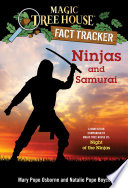 Ninjas and Samurai: A Nonfiction Companion to Night of the Ninjas cover
