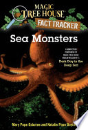 Sea Monsters: A Nonfiction Companion to Dark Day in the Deep Sea cover