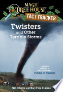 Twisters and Other Terrible Storms: A Nonfiction Companion to Twister on Tuesday cover