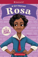 A Girl Named Rosa: The True Story of Rosa Parks cover
