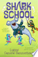 Lights! Camera! Hammerhead! cover