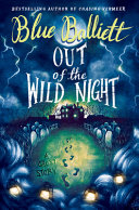 Out of the Wild Night: A Ghost Story cover