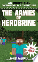 The Armies of Herobrine: An Unofficial Overworld Adventure cover