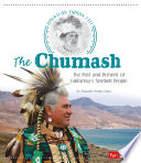 The Chumash: The Past and Present of California's Seashell People cover