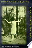When Kambia Elaine Flew in from Neptune cover