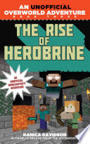 The Rise of Herobrine: An Unofficial Overworld Adventure cover