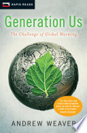 Generation Us: The Challenge of Global Warming cover