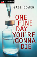 One Fine Day You're Gonna Die cover