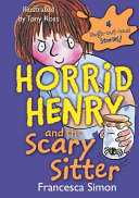Horrid Henry and the Scary Sitter cover