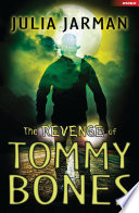 The Revenge of Tommy Bones cover