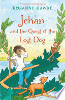 Jehan and the Quest of the Lost Dog cover