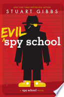 Evil Spy School: A Spy School Novel cover