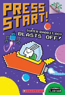 Super Rabbit Boy Blasts Off! cover