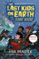 The Last Kids on Earth and the Cosmic Beyond cover