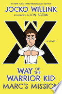 Way of the Warrior Kid: Marc's Mission cover