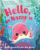 Hello, My Name Is...: How Adorabilis Got His Name cover