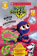 Ninja at the Firehouse cover