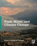 Food, Water, and Climate Change cover