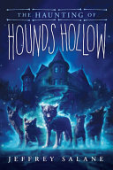 The Haunting of Hounds Hollow cover