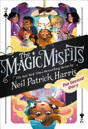 The Magic Misfits: The Second Story cover