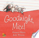 Goodnight, Mice! cover