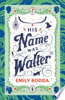 His Name Was Walter cover