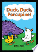 Duck, Duck, Porcupine! cover