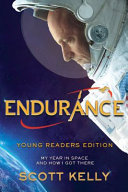 Endurance: My Year in Space and How I Got There (Young Reader's Edition) cover