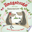 Hedgehugs and the Hattiepillar cover