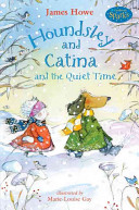 Houndsley and Catina and the Quiet Time cover