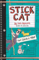Stick Cat: Two Catch a Thief cover