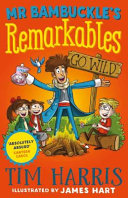 Mr Bambuckle's Remarkables Go Wild cover