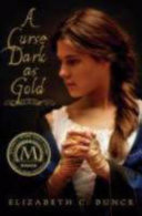 A Curse Dark As Gold cover