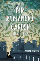 Mr Romanov's Garden in the Sky cover