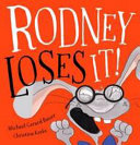 Rodney Loses It cover