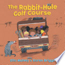 The Rabbit-Hole Golf Course cover
