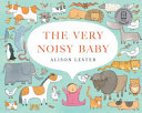The Very Noisy Baby cover
