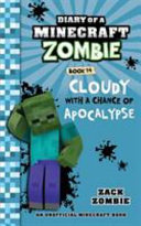 Cloudy with a Chance of Apocalypse/Diary of a Minecraft Zombie, Book 14 cover