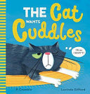 The Cat Wants Cuddles cover