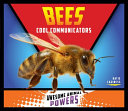 Bees: Cool Communicators cover