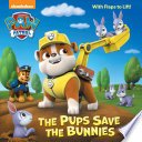 The Pups Save the Bunnies cover
