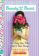Beauty and the Beast: The Only One Who Didn't Run Away